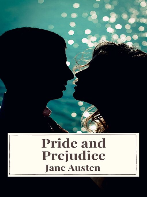 Title details for Pride and Prejudice by Jane Austen - Wait list